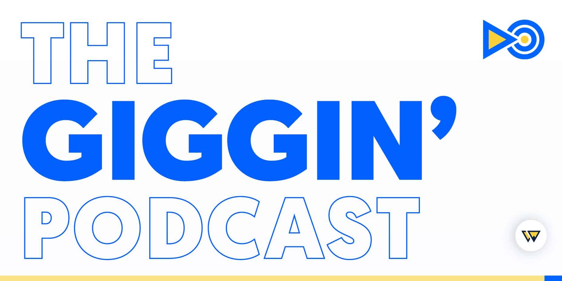 Content Workshop Introduces The Giggin’ Podcast